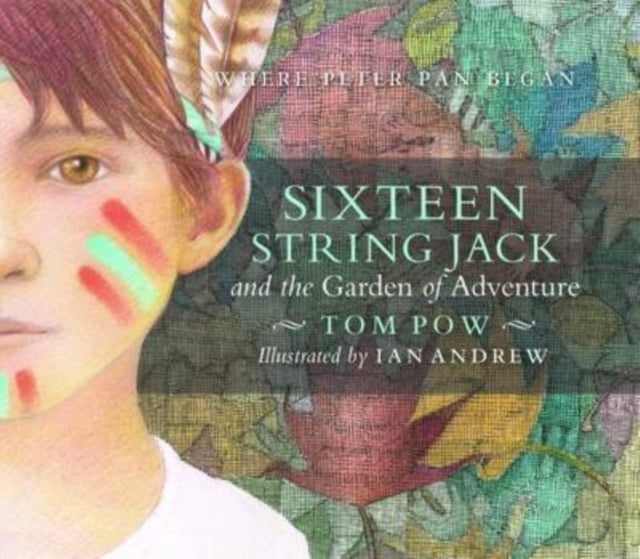 Sixteen String Jack  the Garden of Adventure