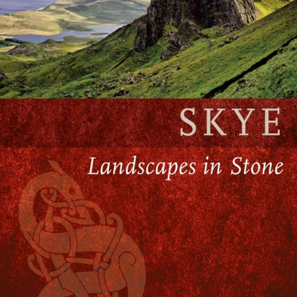 Skye: Landscapes in Stone