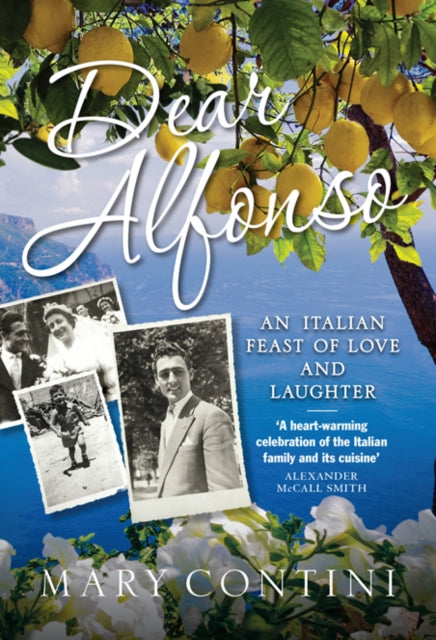 Dear Alfonso An Italian Feast of Love and Laughter