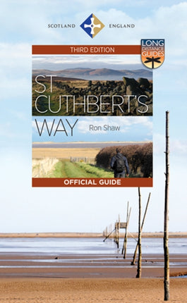 St Cuthbert's Way: The Official Guide