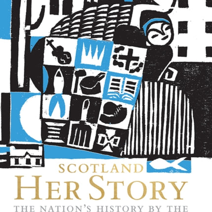 Scotland Her Story