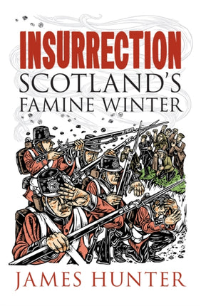 Insurrection Scotlands Famine Winter