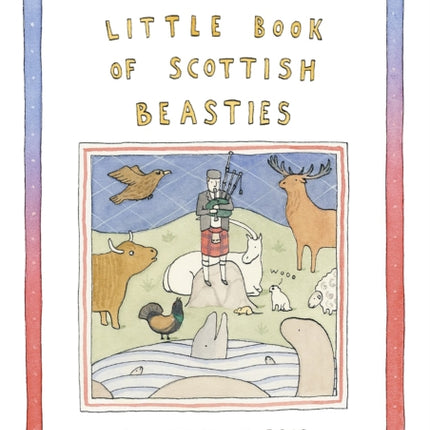 The Little Book of Scottish Beasties