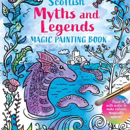 Magic Painting Book: Scottish Myths and Legends