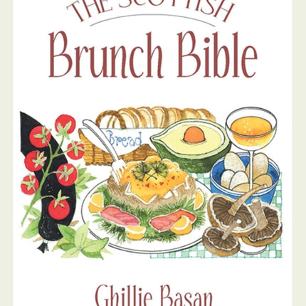 The Scottish Brunch Bible