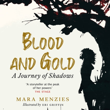 Blood and Gold: A Journey of Shadows