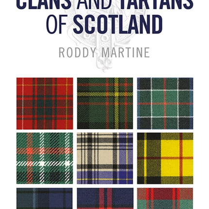 Clans and Tartans of Scotland