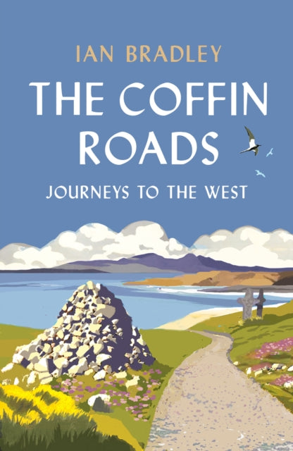 The Coffin Roads: Journeys to the West