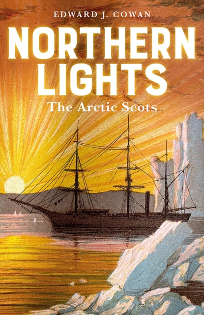 Northern Lights: The Arctic Scots