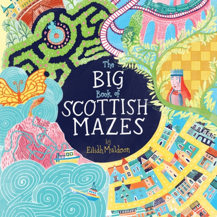 The Big Book of Scottish Mazes