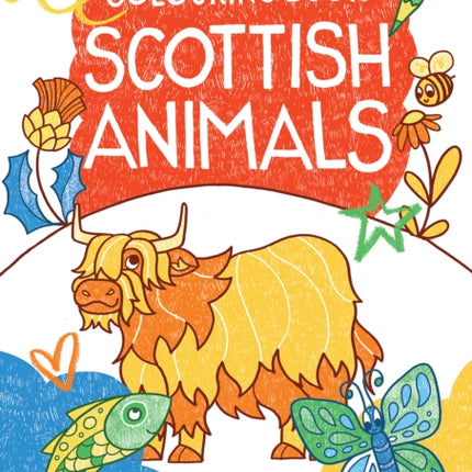 My First Colouring Book Scottish Animals