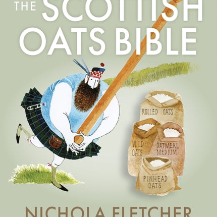 The Scottish Oats Bible