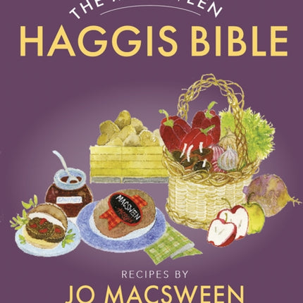 The Macsween Haggis Bible