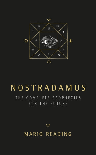 Nostradamus: The Complete Prophecies for The Future (Sunday Times No. 1 Bestseller)