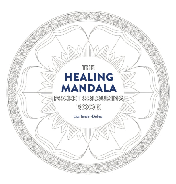 Healing Mandala Pocket Coloring Book: 26 Inspiring Designs for Mindful Meditation and Coloring