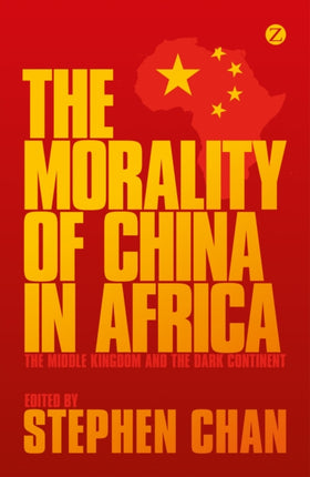 The Morality of China in Africa: The Middle