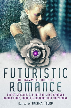 The Mammoth Book of Futuristic Romance