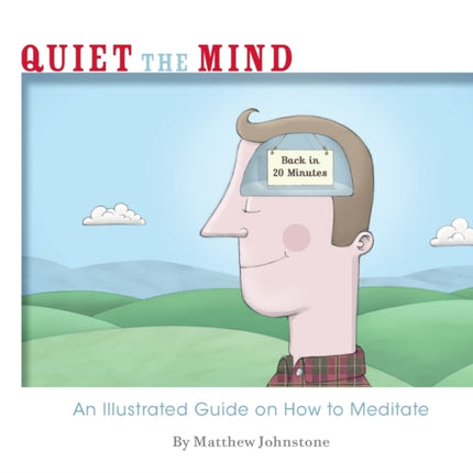 Quiet the Mind