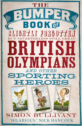 The Bumper Book of Slightly Forgotten But