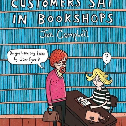 Weird Things Customers Say in Bookshops