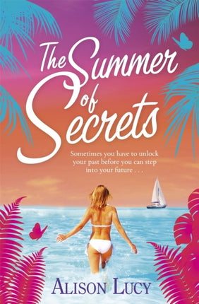 The Summer of Secrets