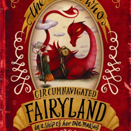 The Girl Who Circumnavigated Fairyland in a Ship of Her Own Making