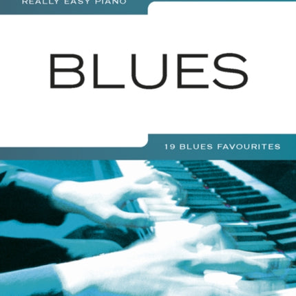 Really Easy Piano: Blues