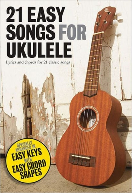 21 Easy Songs For Ukulele