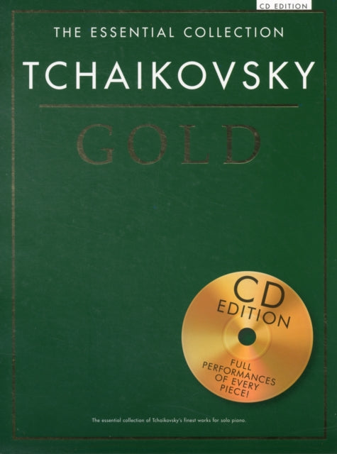 The Essential Collection Tchaikovsky Gold CD Edition