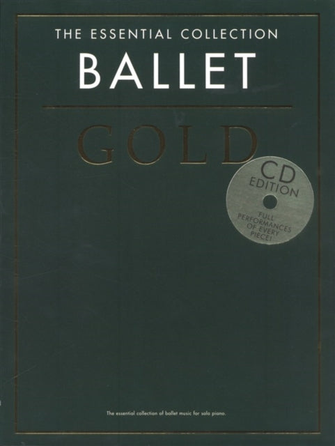 The Essential Collection Ballet Gold CD Edition Sheet Music CD for Piano