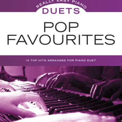 Really Easy Piano Duets: Pop Favourites