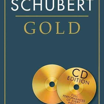 The Essential Collection Schubert Gold CD Edition