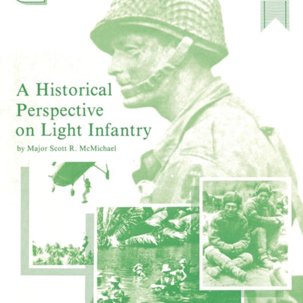 A Historical Perspective on Light Infantry