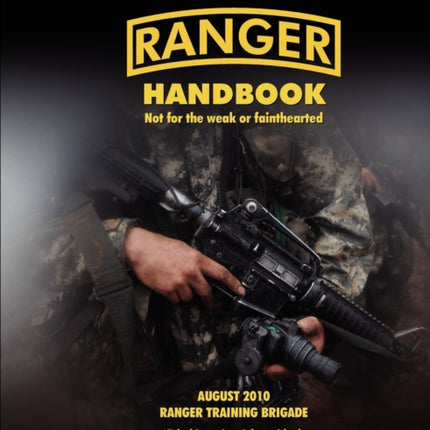 Ranger Handbook (Large Format Edition): The Official U.S. Army Ranger Handbook SH21-76, Revised August 2010