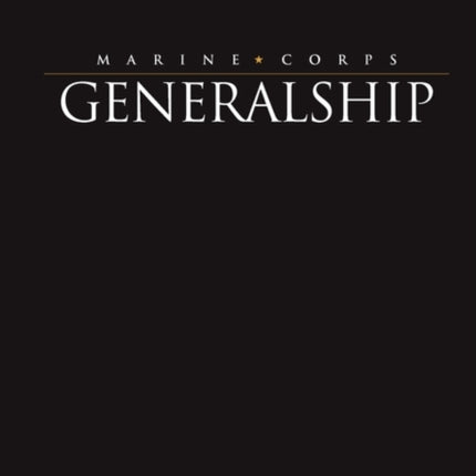 Marine Corps Generalship