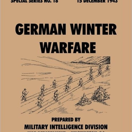 German Winter Warfare (Special Series, No. 18)