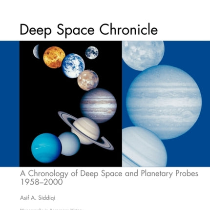 Deep Space Chronicle: A Chronology of Deep Space and Planetary Probes 1958-2000. Monograph in Aerospace History, No. 24, 2002 (NASA SP-2002-4524)