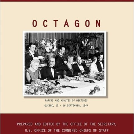 Octagon: Quebec, 12-16 September 1944 (World War