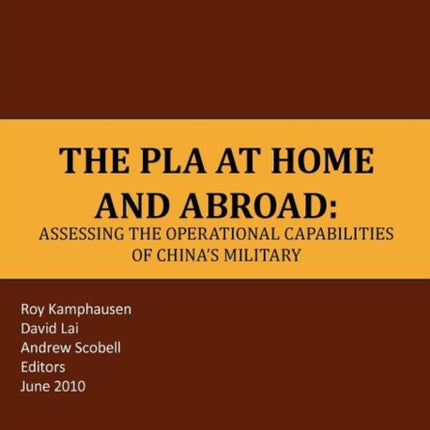 The PLA at Home and Abroad