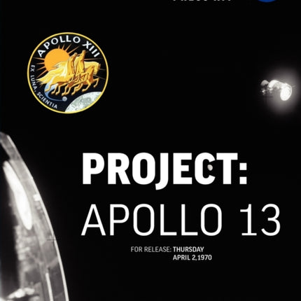 Apollo 13: The Official NASA Press Kit