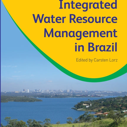 Integrated Water Resource Management in Brazil