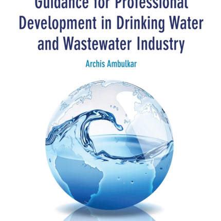 Guidance for Professional Development in Drinking Water and Wastewater Industry