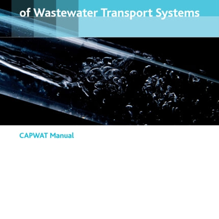 Hydraulic design and management of wastewater transport systems
