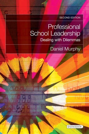 Professional School Leadership: Dealing with