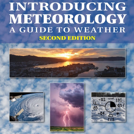 Introducing Meteorology: A Guide to the Weather