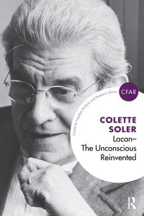 Lacan - The Unconscious Reinvented: The