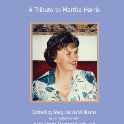 Enabling and Inspiring: A Tribute to Martha Harris