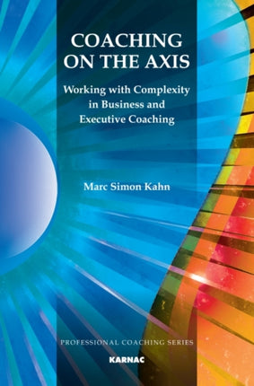 Coaching on the Axis: Working with Complexity in