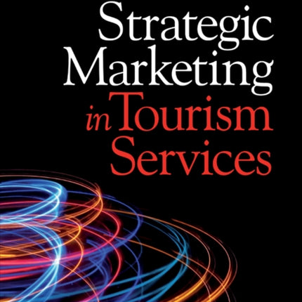 Strategic Marketing in Tourism Services