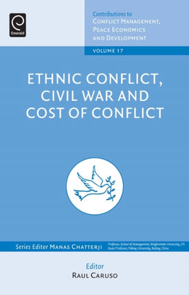 Ethnic Conflicts, Civil War and Cost of Conflict